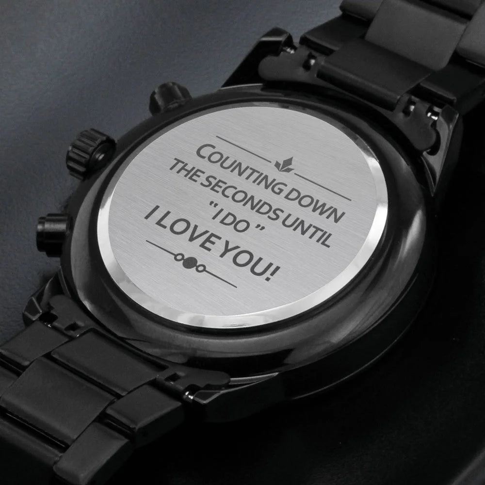 To my future husband - stunning customized black chronograph watch - getting married, gift for fiance