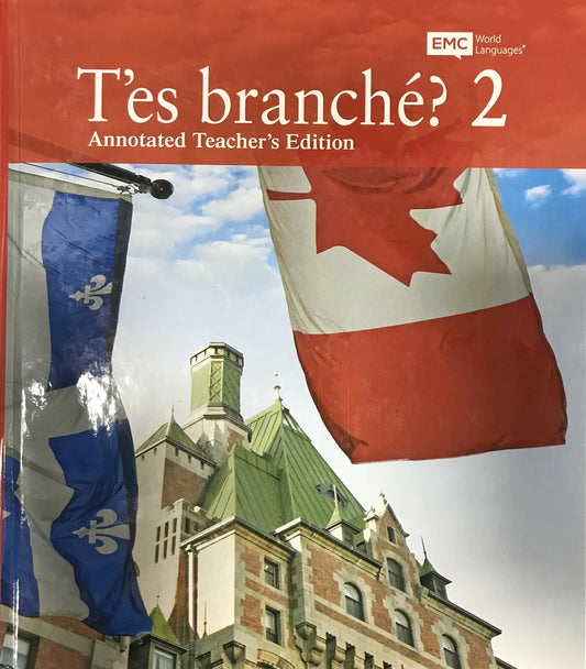 T'es branche? 2 - annotated teacher's edition 9781533816313 153381631x - new